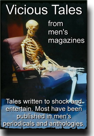 e-book cover for 'Vicious Tales from Men's Magazines'